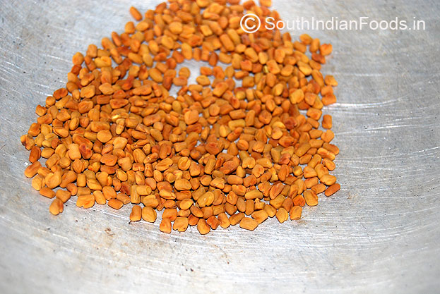 Dry roast fenugreek