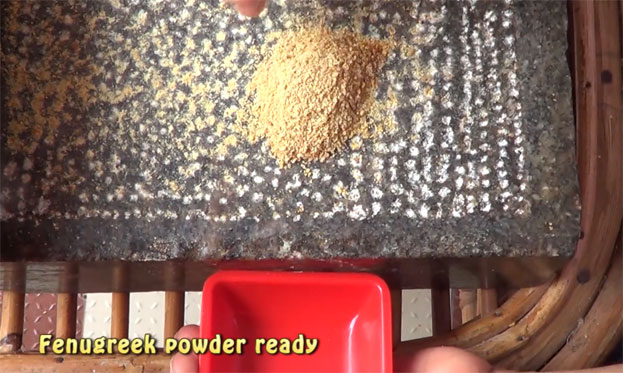 Fenugreek powder ready, keep it aside
